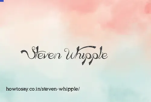 Steven Whipple