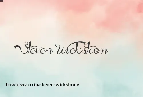 Steven Wickstrom