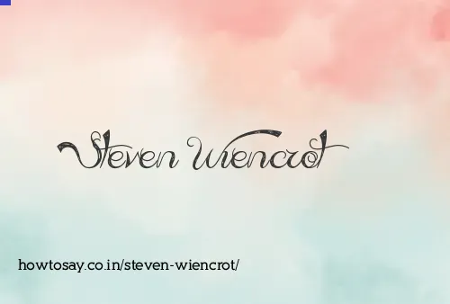 Steven Wiencrot