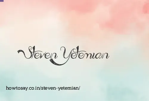 Steven Yetemian