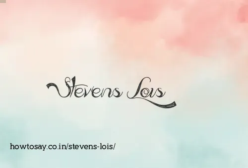 Stevens Lois
