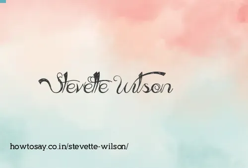Stevette Wilson