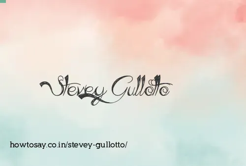 Stevey Gullotto