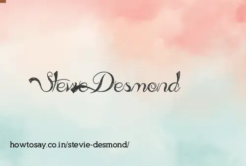 Stevie Desmond