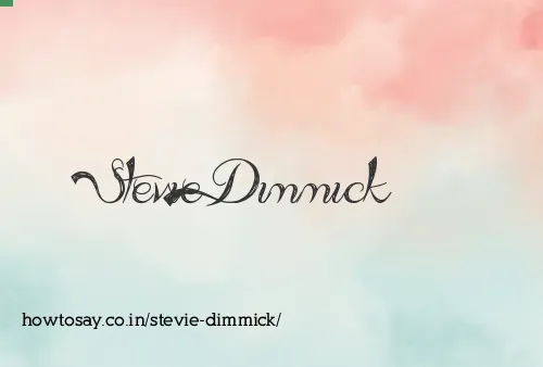 Stevie Dimmick