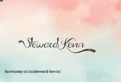 Steward Kevin