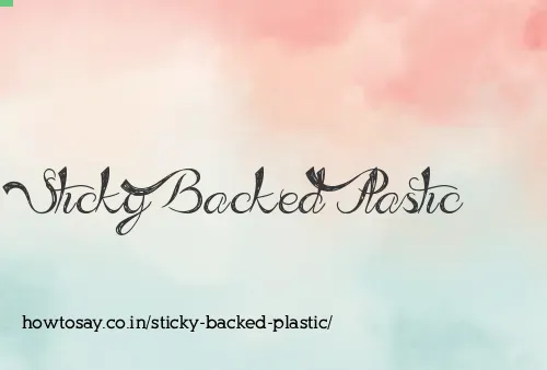 Sticky Backed Plastic