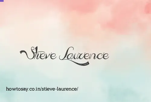 Stieve Laurence