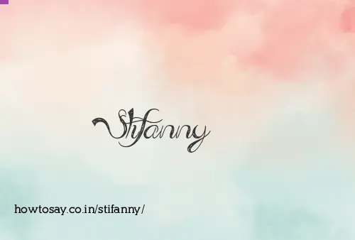 Stifanny