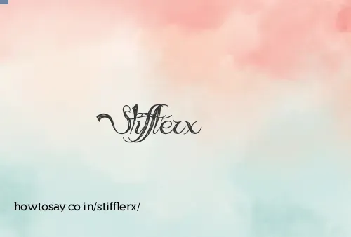 Stifflerx