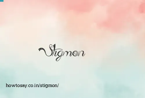 Stigmon