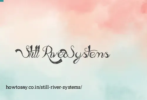 Still River Systems
