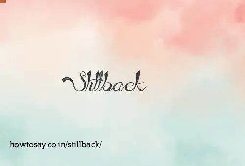 Stillback