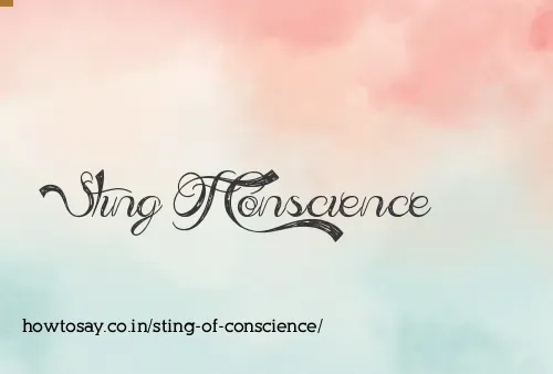 Sting Of Conscience