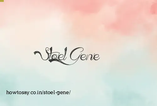 Stoel Gene