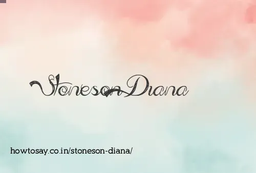 Stoneson Diana