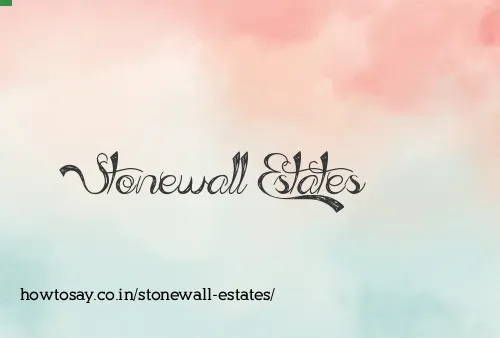Stonewall Estates
