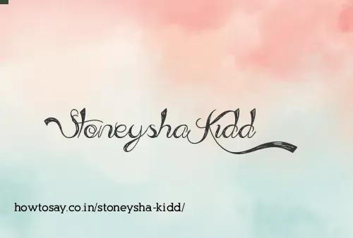 Stoneysha Kidd