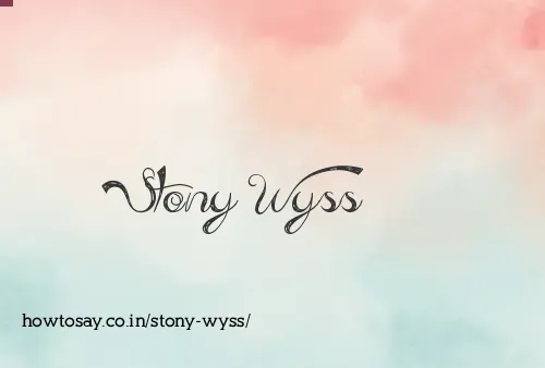 Stony Wyss