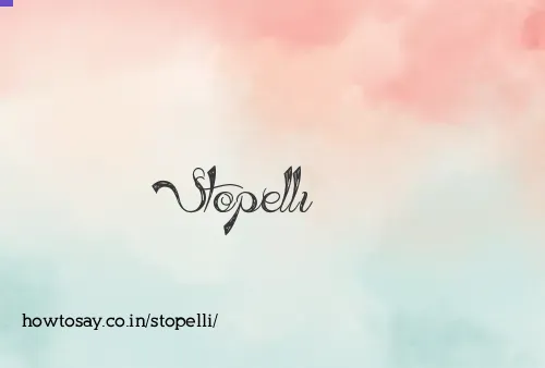 Stopelli