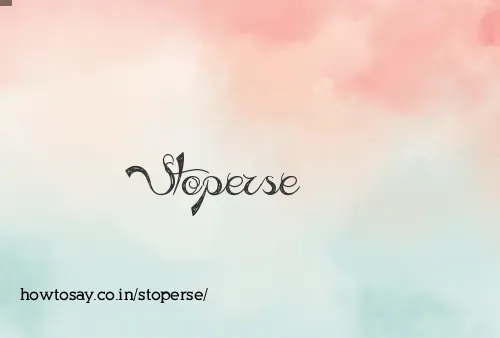 Stoperse