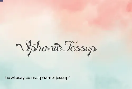 Stphanie Jessup