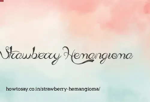 Strawberry Hemangioma