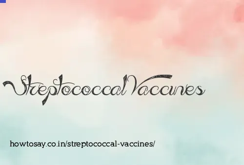 Streptococcal Vaccines