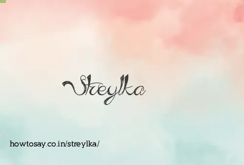 Streylka