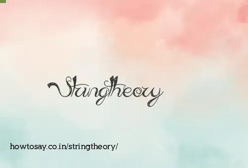 Stringtheory