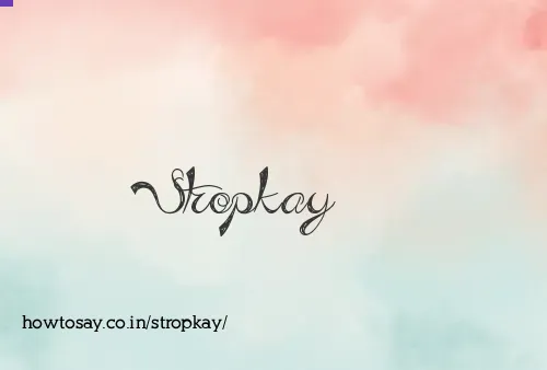 Stropkay