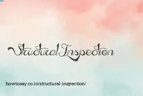 Structural Inspection