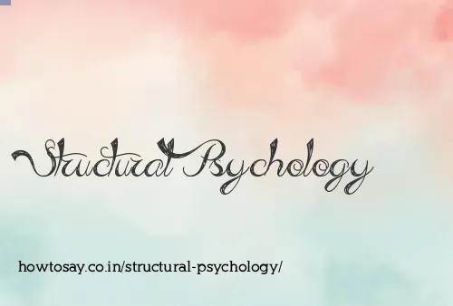 Structural Psychology