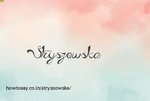 Stryszowska