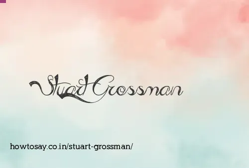 Stuart Grossman