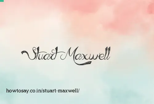 Stuart Maxwell