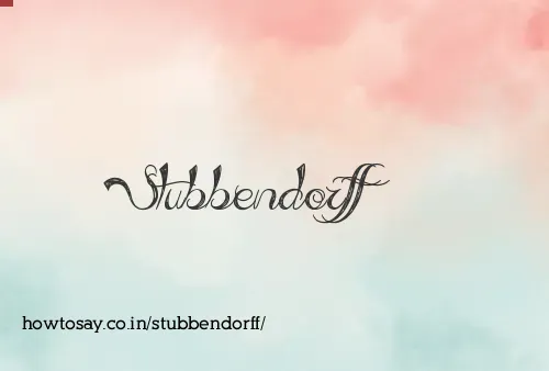 Stubbendorff