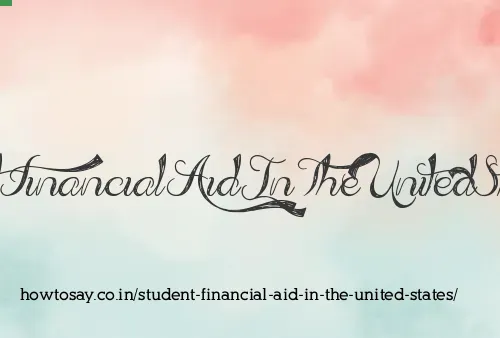 Student Financial Aid In The United States