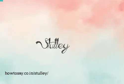 Stulley