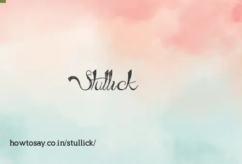 Stullick