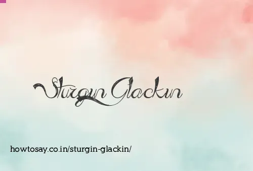 Sturgin Glackin