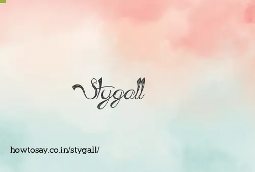 Stygall