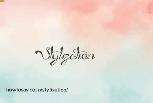 Stylization