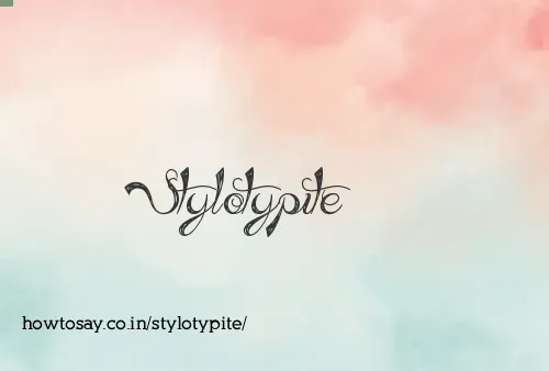 Stylotypite