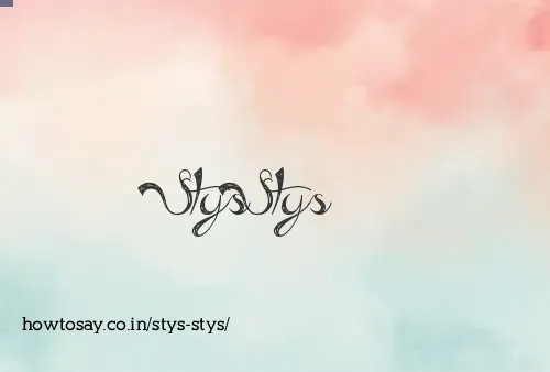 Stys Stys