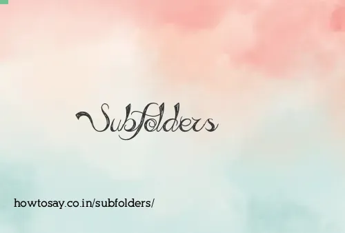 Subfolders
