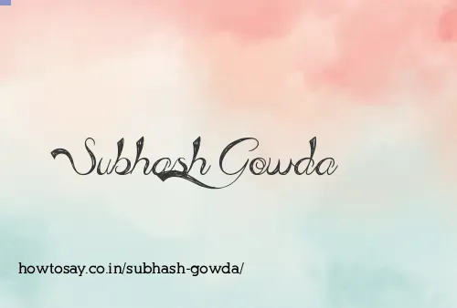 Subhash Gowda