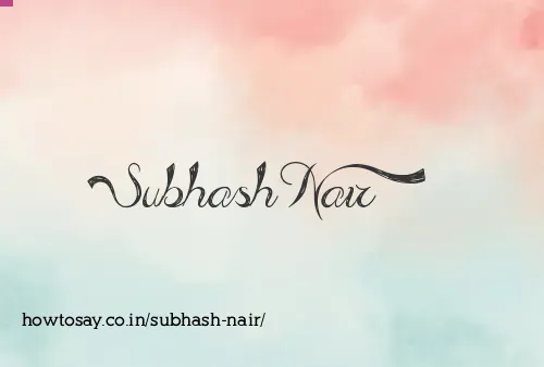 Subhash Nair