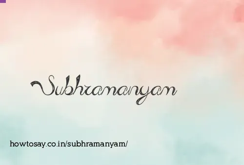 Subhramanyam