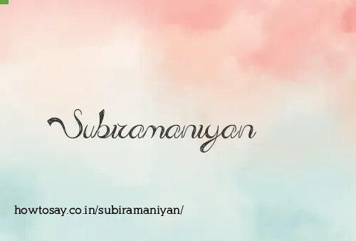 Subiramaniyan